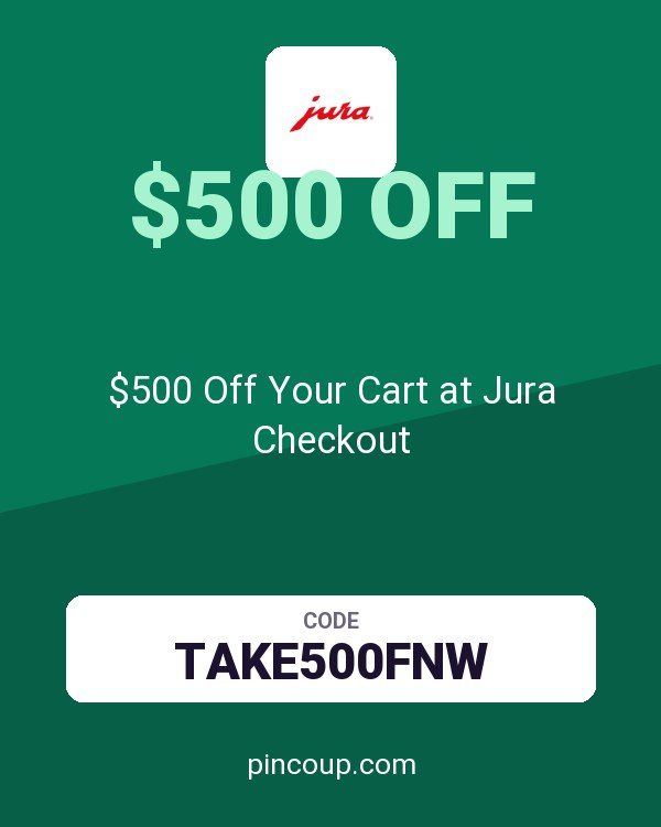 Jura Shop coupon: $500 Off Your Cart at Jura Checkout
