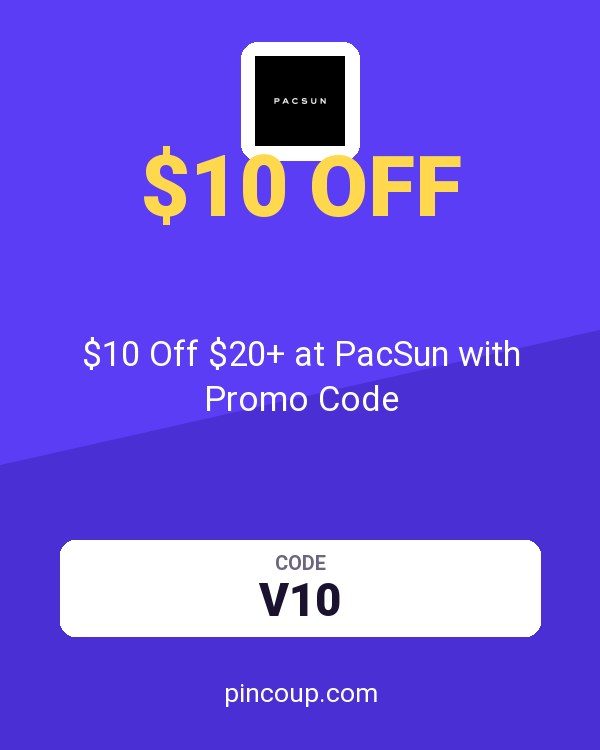 $10 Off $20+ at PacSun with Promo Code