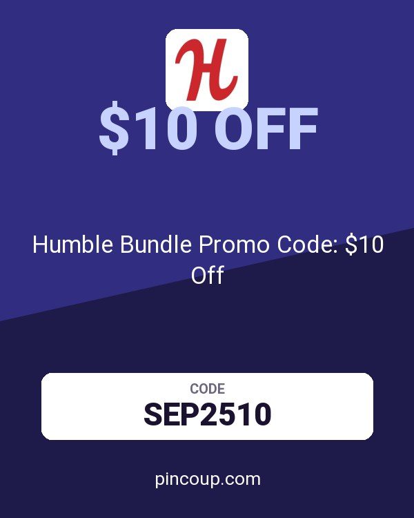 Humble Bundle Promo Code: $10 Off