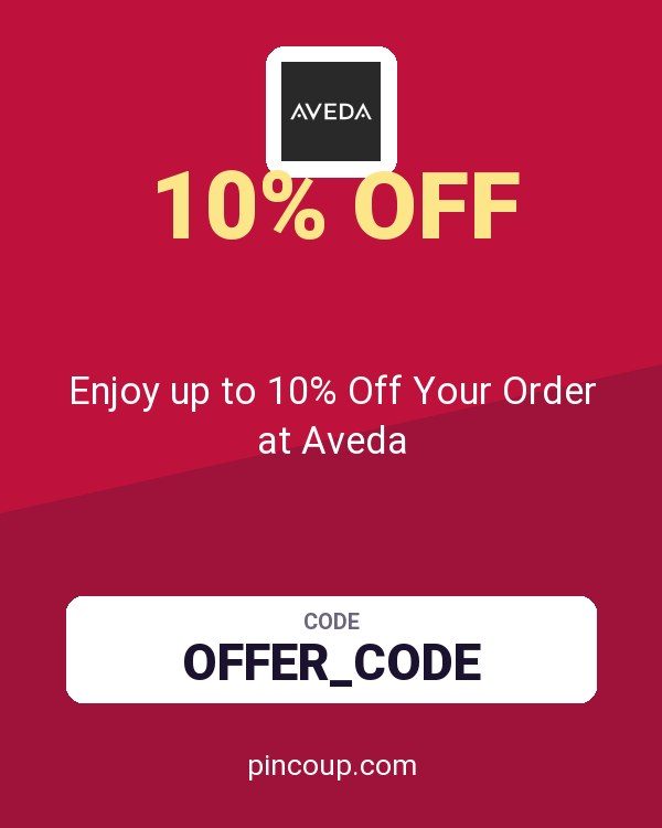 Aveda Corporation coupon: Enjoy up to 10% Off Your Order at Aveda