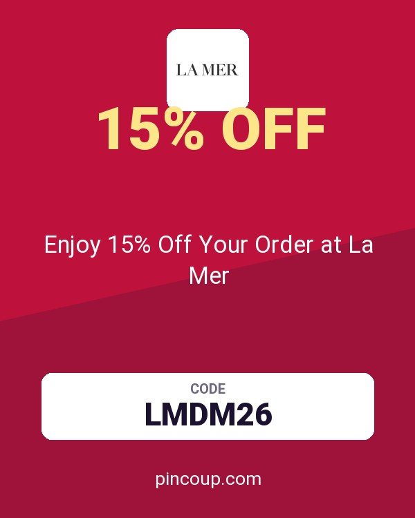 Creme De La Mer coupon: Enjoy 15% Off Your Order at La Mer