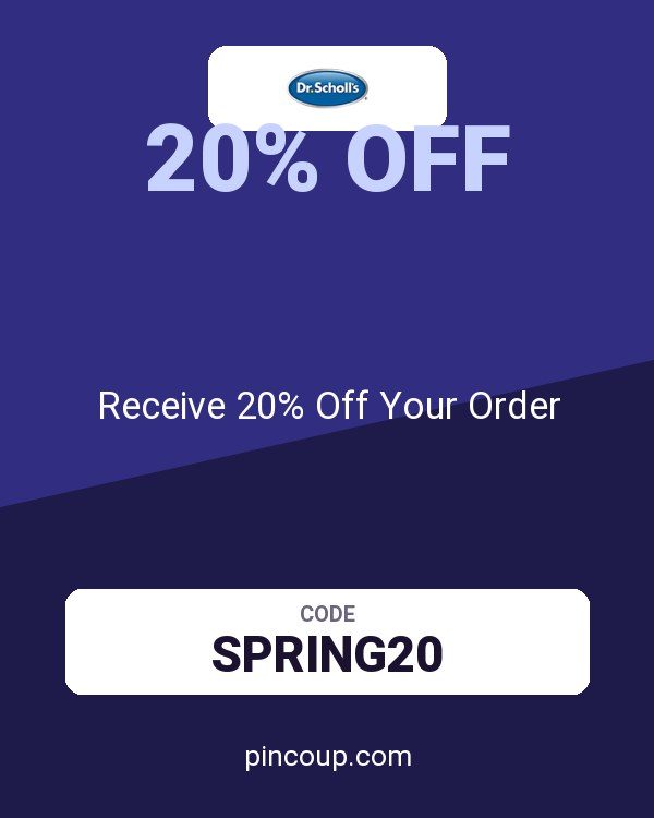 Dr. Scholl's coupon: Receive 20% Off Your Order