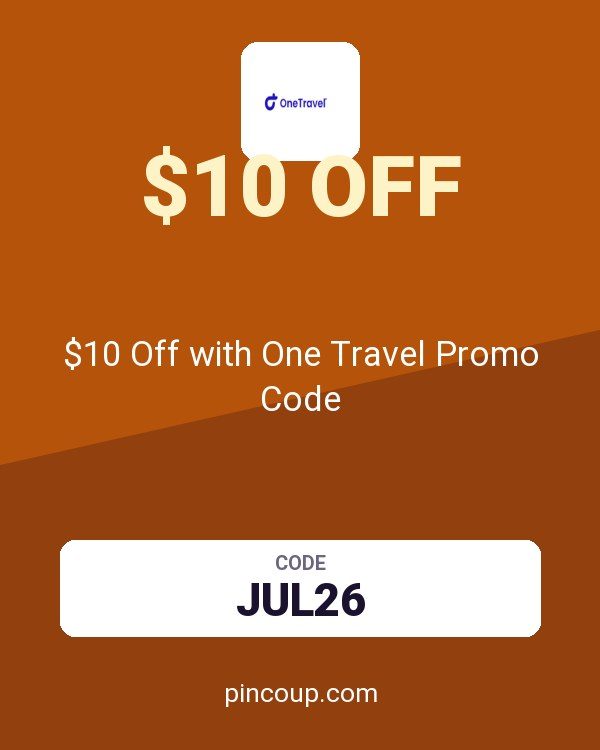 OneTravel.com coupon: $10 Off with One Travel Promo Code