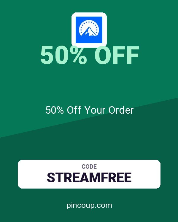 Paramount coupon: 50% Off Your Order