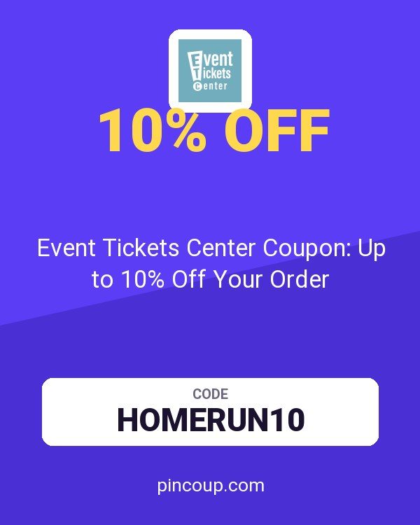 Event Tickets Center Coupon: Up to 10% Off Your Order