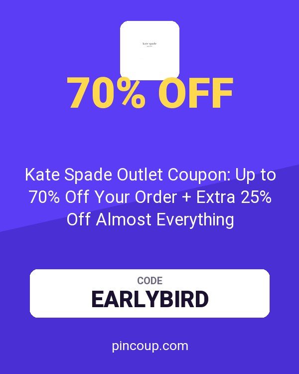 Kate Spade Outlet Coupon: Up to 70% Off Your Order + Extra 25% Off Almost Everything