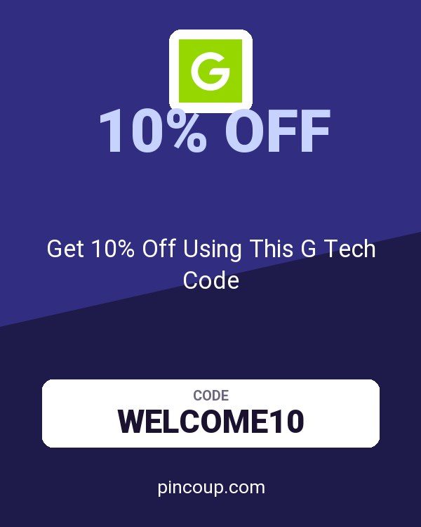 Gtech.co.uk coupon: Get 10% Off Using This G Tech Code
