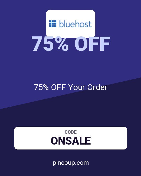 Bluehost coupon: 75% OFF Your Order