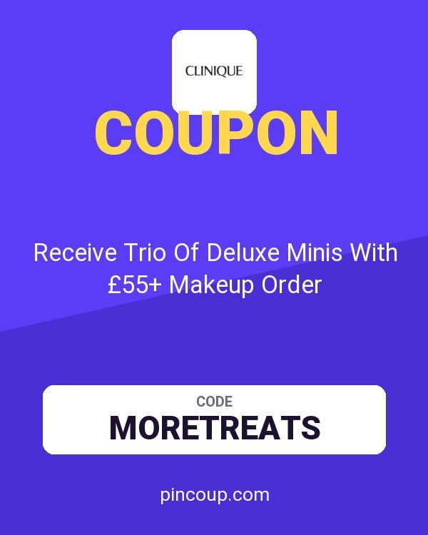 Clinique coupon: Receive Trio Of Deluxe Minis With £55+ Makeup Order