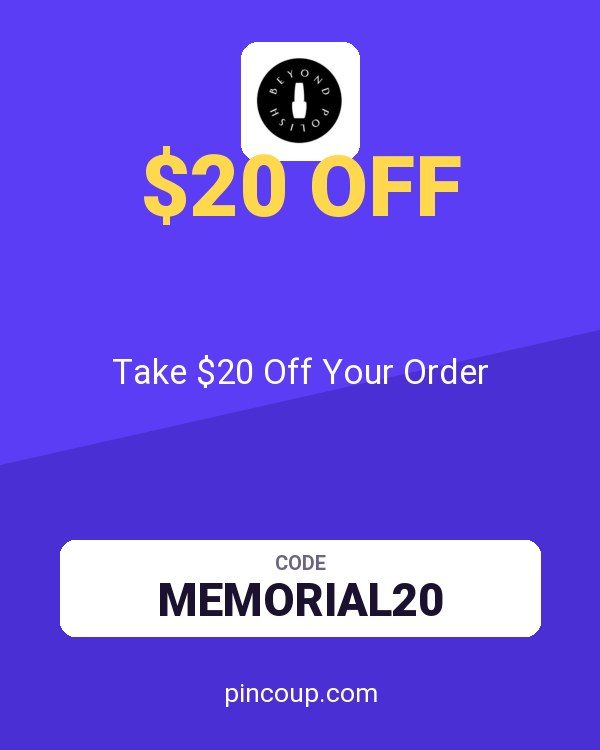 Beyond Polish coupon: Take $20 Off Your Order
