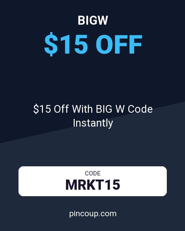 $15 Off With BIG W Code Instantly