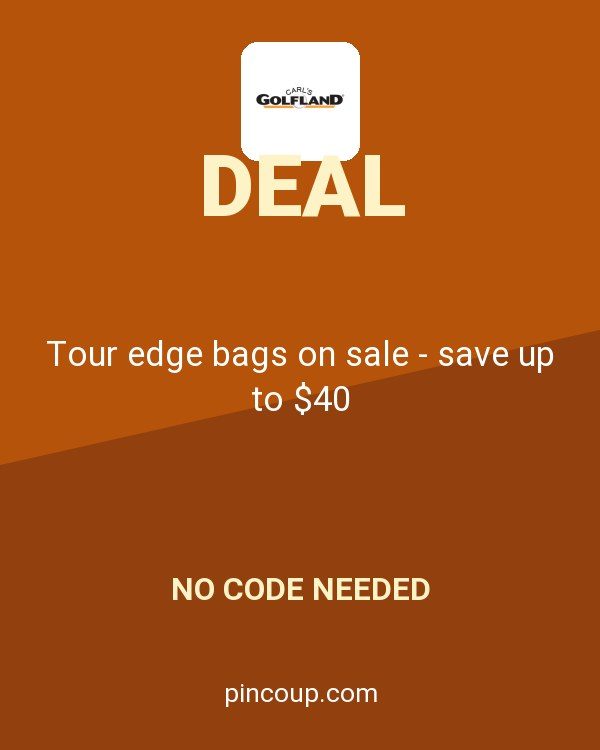 CARLSGOLFLAND.COM coupon: Tour edge bags on sale - save up to $40