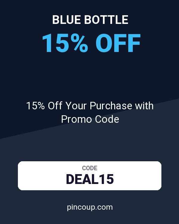 Blue Bottle coupon: 15% Off Your Purchase with Promo Code