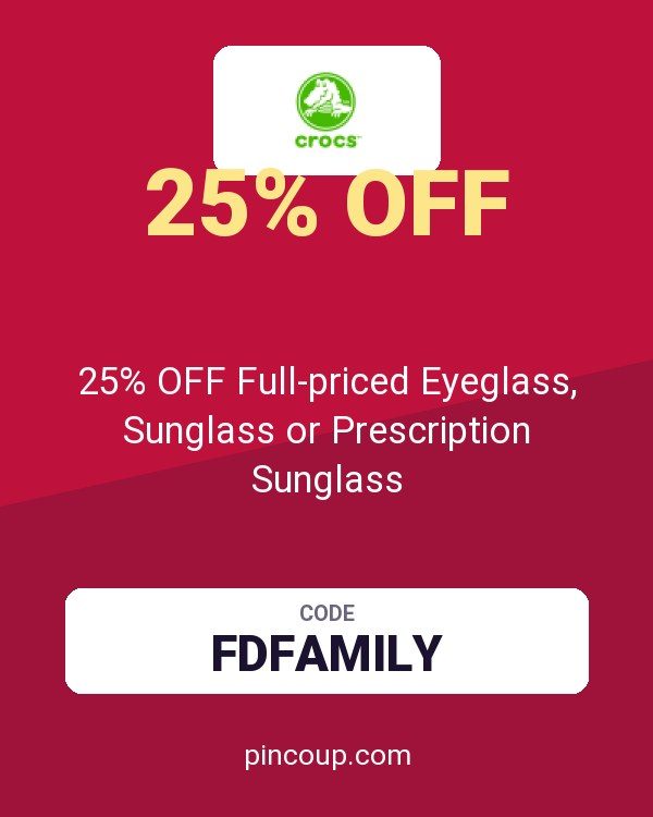 Crocs coupon: 25% OFF Full-priced Eyeglass, Sunglass or Prescription Sunglass