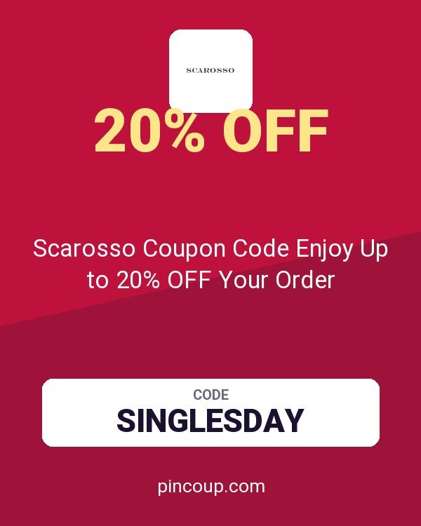 Scarosso Srl: Scarosso Coupon Code Enjoy Up to 20% OFF Your Order