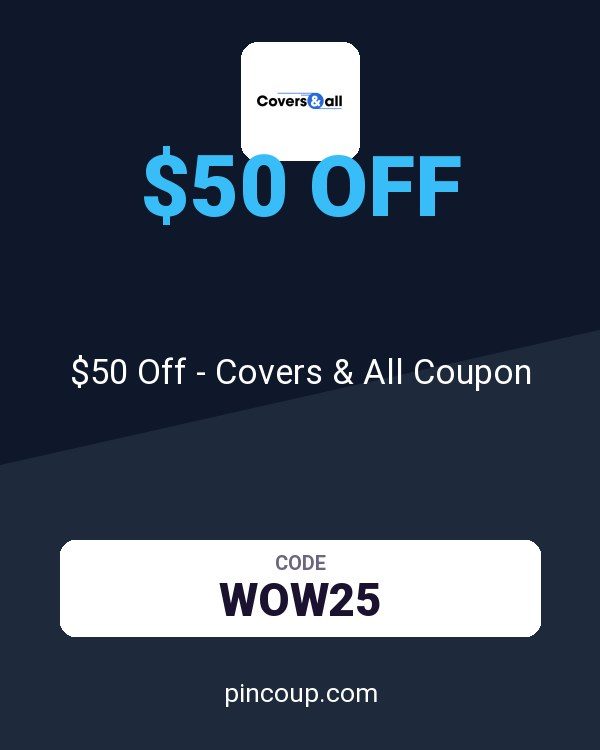 Covers And All: $50 Off - Covers & All Coupon