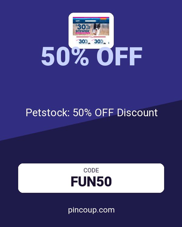 Petstock: 50% OFF Discount