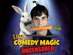 Lioz Comedy Magic Uncensored at VEGAS.com