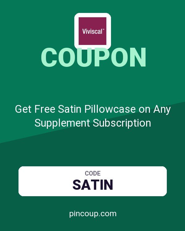 Viviscal coupon: Get Free Satin Pillowcase on Any Supplement Subscription