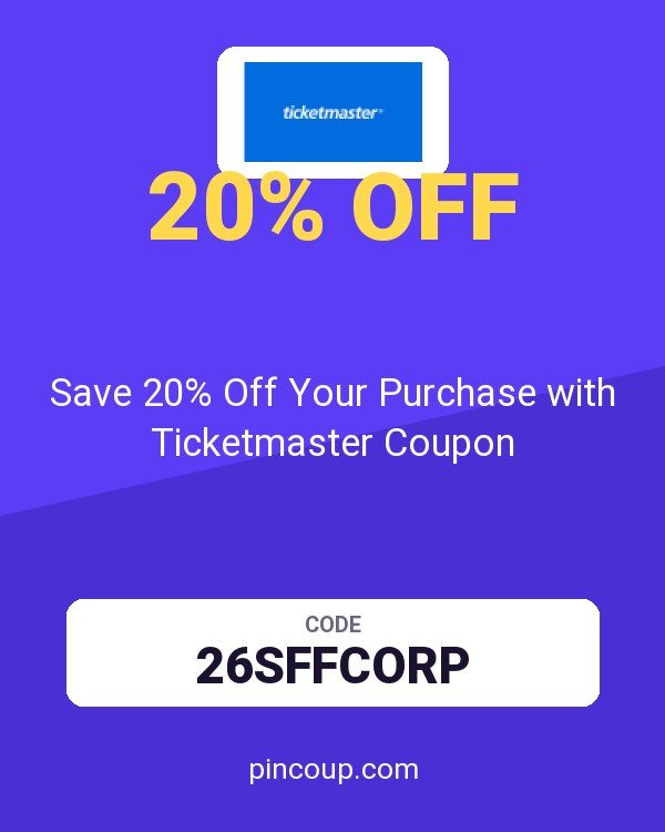 Save 20% Off Your Purchase with Ticketmaster Coupon