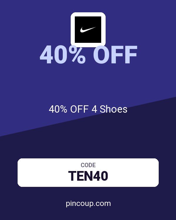 Nike coupon: 40% OFF 4 Shoes