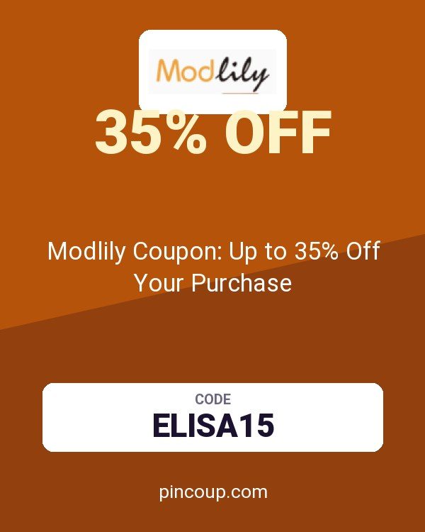 Modlily Coupon: Up to 35% Off Your Purchase