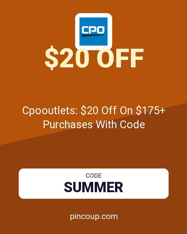 Cpooutlets: $20 Off On $175+ Purchases With Code