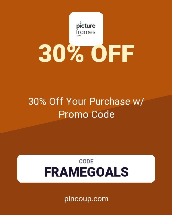 Picture Frames coupon: 30% Off Your Purchase w/ Promo Code