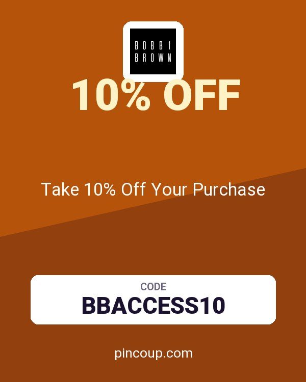 Bobbi Brown Cosmetics coupon: Take 10% Off Your Purchase