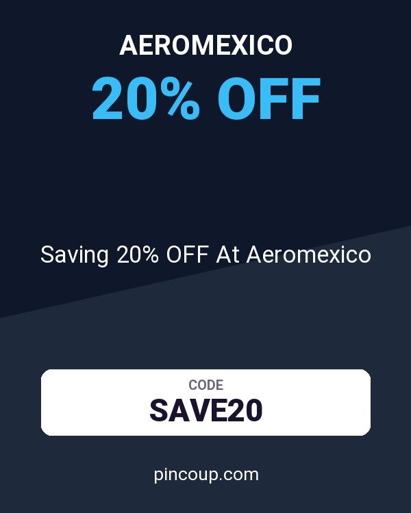 Saving 20% OFF At Aeromexico