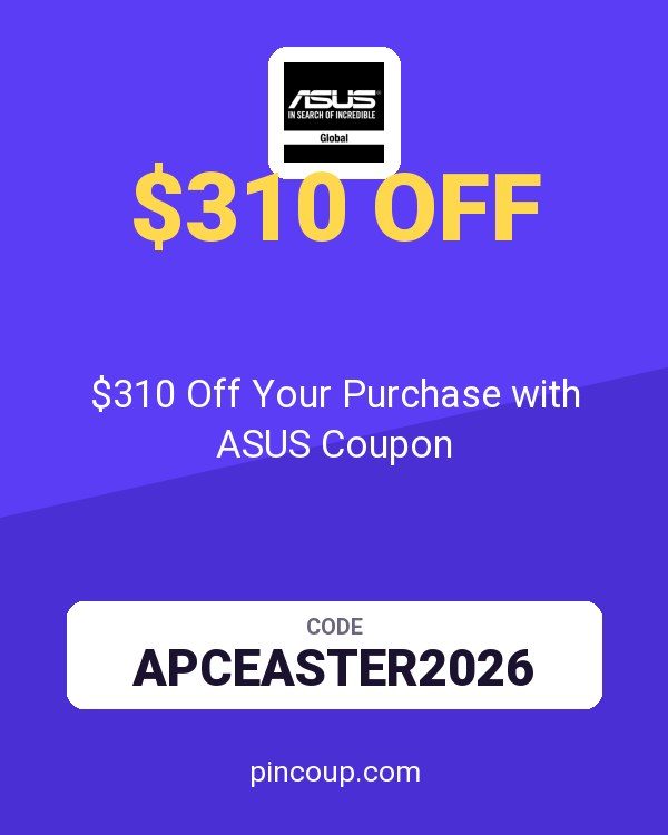ASUS (US & Canada): $310 Off Your Purchase with ASUS Coupon