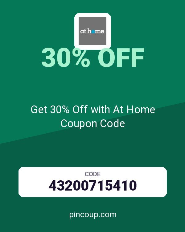 Get 30% Off with At Home Coupon Code