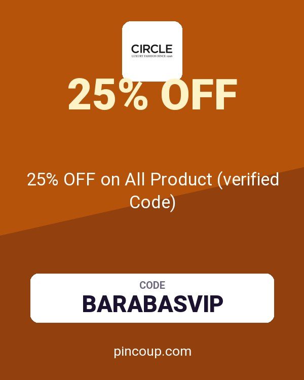 Circle Fashion coupon: 25% OFF on All Product (verified Code)