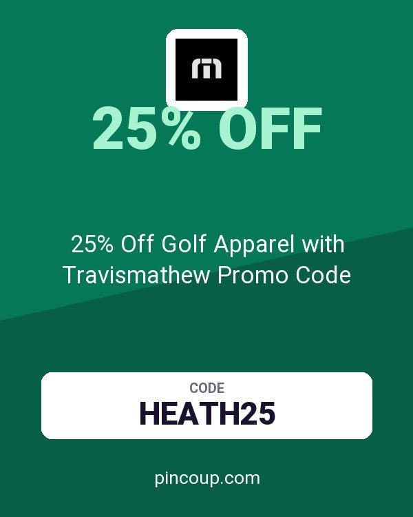25% Off Golf Apparel with Travismathew Promo Code