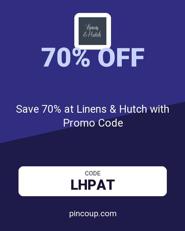 Linens and Hutch coupon: Save 70% at Linens & Hutch with Promo Code