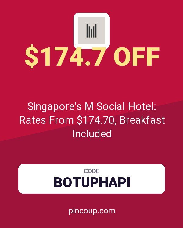 Millennium & Copthorne Hotels coupon: Singapore's M Social Hotel: Rates From $174.70, Breakfast Included