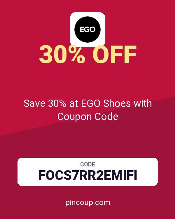 Ego (US & CA): Save 30% at EGO Shoes with Coupon Code