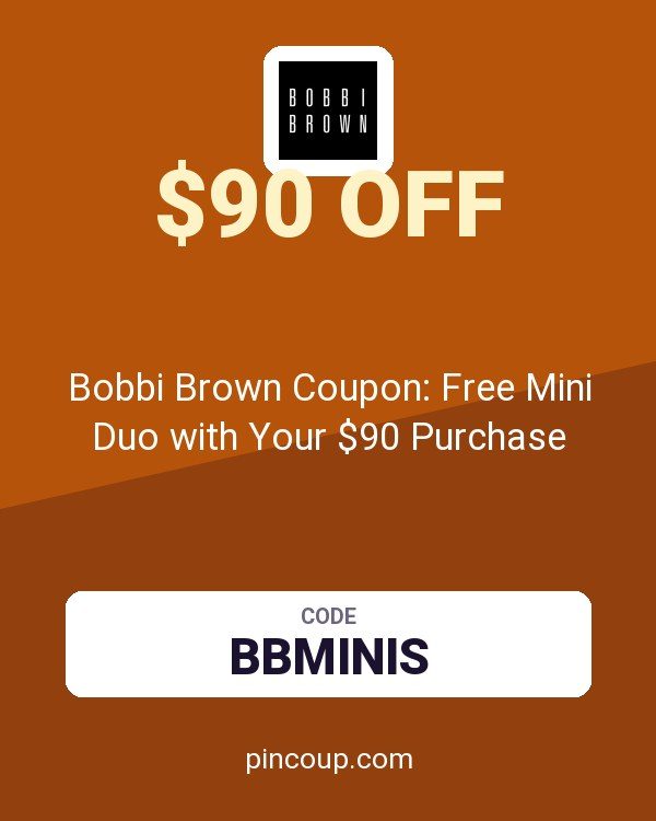 Bobbi Brown Cosmetics: Bobbi Brown Coupon: Free Mini Duo with Your $90 Purchase