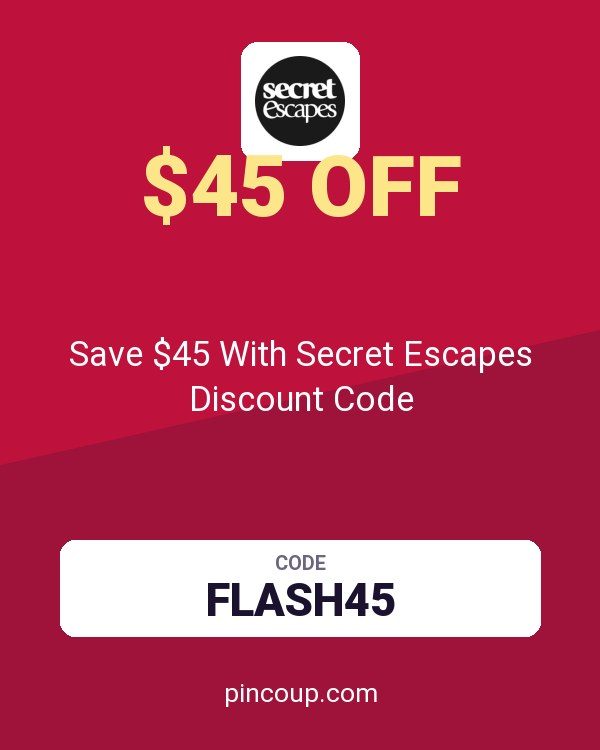 Save $45 With Secret Escapes Discount Code