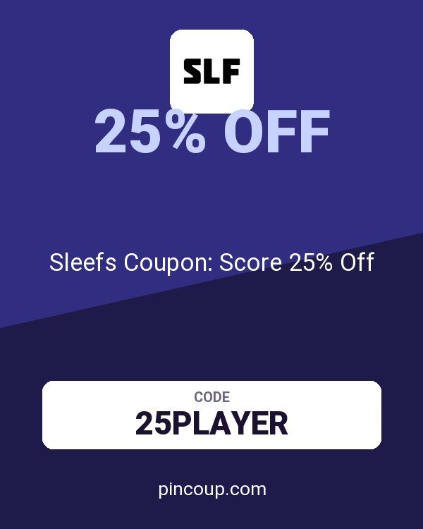 Sleefs Coupon: Score 25% Off
