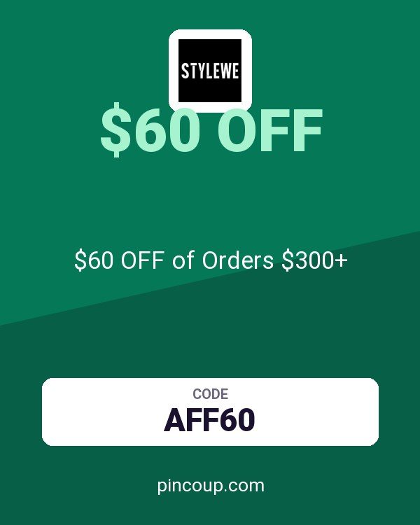StyleWe coupon: $60 OFF of Orders $300+