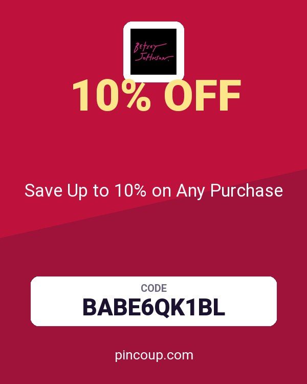 Betsey Johnson coupon: Save Up to 10% on Any Purchase