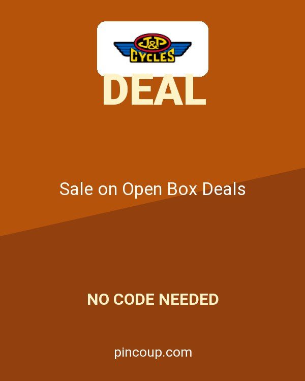 J&P Cycles coupon: Sale on Open Box Deals