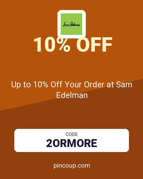 Up to 10% Off Your Order at Sam Edelman