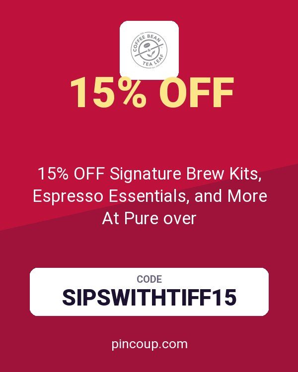 Coffee Bean & Tea Leaf coupon: 15% OFF Signature Brew Kits, Espresso Essentials, and More At Pure over