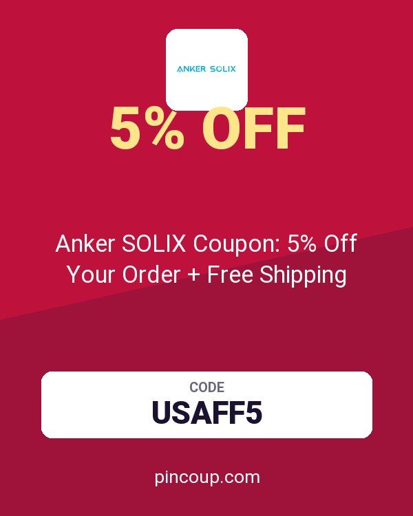 Anker SOLIX Coupon: 5% Off Your Order + Free Shipping