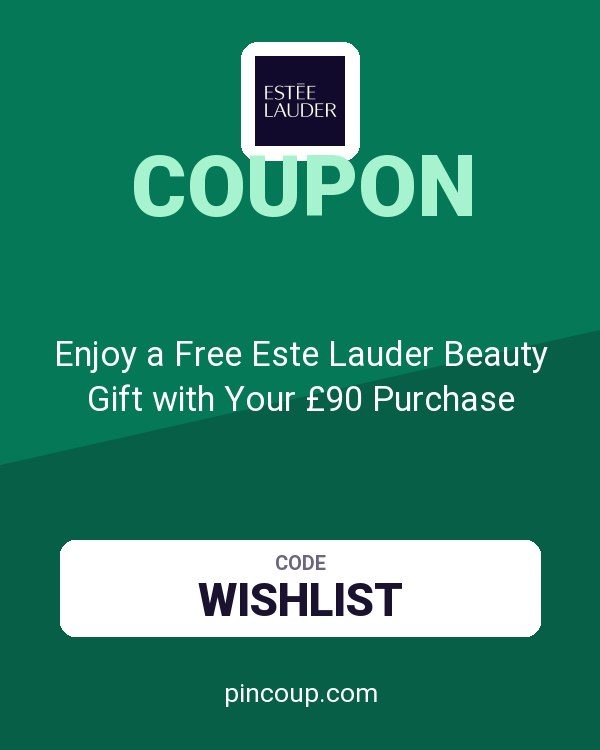 Estee Lauder coupon: Enjoy a Free Este Lauder Beauty Gift with Your £90 Purchase