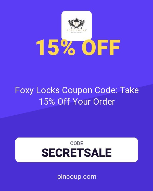 Foxy Locks Coupon Code: Take 15% Off Your Order