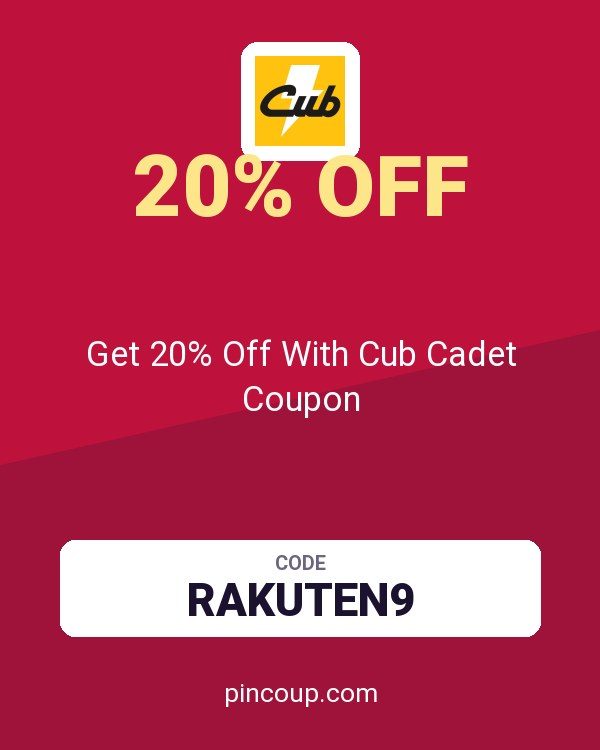 Get 20% Off With Cub Cadet Coupon