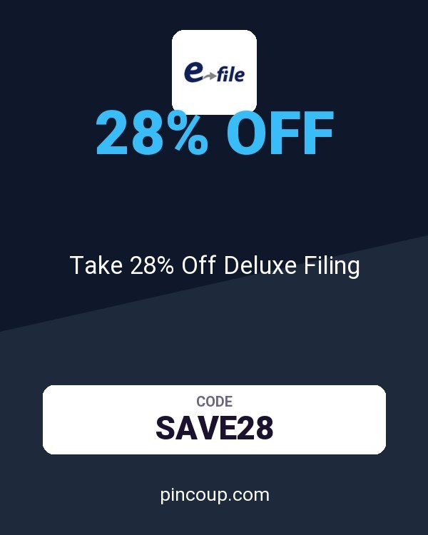 E-file.com coupon: Take 28% Off Deluxe Filing